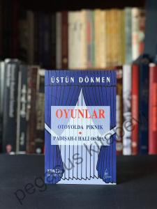 Oyunlar Otoyolda Piknik, Padişah-ı Hali Osman