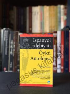 İspanyol Edebiyatı Öykü Antolojisi