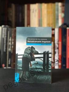 Yeşilçam'dan Yeni Türk Sinemasına Melodramatik İmgelem