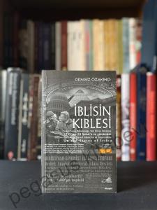İblisin Kıblesi - Soğuk Savaş Döneminden Yeni Dünya Düzenine 1945'ten 28 Şubat'a ve Günümüze Türkiye'de Siyasal İslamcılık ve Emperyalizm