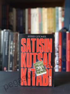 Satışın Kutsal Kitabı Satış Başarısı İçin 39,5 Kural