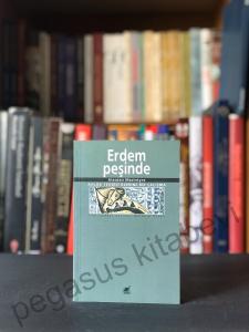 Erdem Peşinde Ahlak Teorisi Üzerine Bir Çalışma