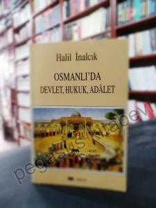 Osmanlı'da Devlet, Hukuk, Adalet