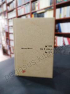 n'etti bu Yunus n'etti