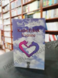 Kadın Erkek Üzerine - İmzalı