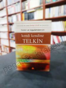 İlkeleri ve Uygulamalarıyla Kendi Kendine Telkin