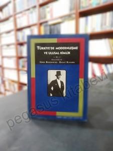 Türkiye'de Modernleşme ve Ulusal Kimlik