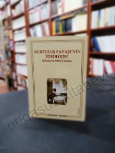 Kurtuluş Savaşı'nın İdeolojisi - Hakimiyeti Milliye Yazıları