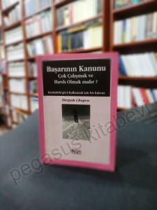 Başarının Kanunu Çok Çalışmak ve Hırslı Olmak Mıdır?