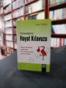 Özlediğiniz Hayat Kılavuzu