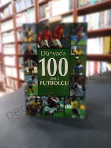 Dünyada 100 Ünlü Futbolcu