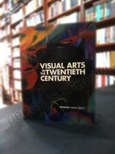 Visual Arts in the Twentieth Century