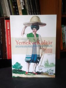 Yemek ve kültür - Üç aylık dergi Sayı: 18