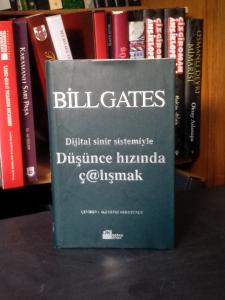 Dijital Sinir Sistemiyle Düşünce Hızında Çalışmak (Ciltli, şömizli)