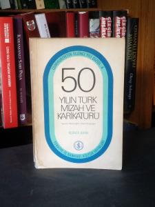 50 Yılın Türk Mizah ve Karikatürü