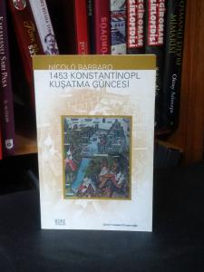 1453 Konstantinopl Kuşatma Güncesi