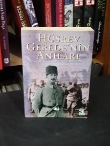 Hüsrev Gerede’nin Anıları Kurtuluş Savaşı, Atatürk ve Devrimler