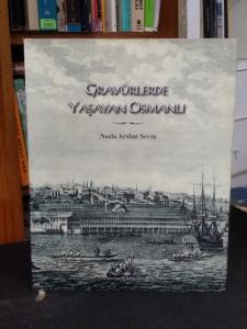 Gravürlerde Yaşayan Osmanlı