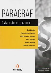 İncedetay Üniversiteye Hazırlık Paragraf