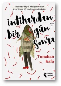 İntihardan Bir Gün Sonra