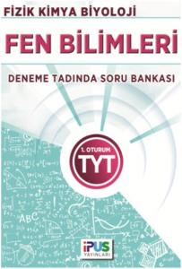 İpus TYT Fen Bilimleri Deneme Tadında Soru Bankası