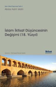 İslam İktisat Düşüncesinin Değişimi - 18. Yüzyıl
