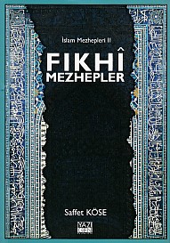 İslam Mezhepleri 2 Fıkhi Mezhepler