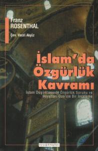 İslamda Özgürlük Kavramı