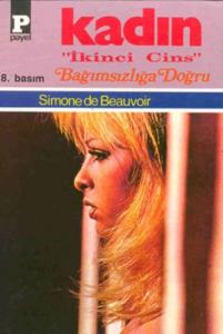 Kadın İkinci Cins 3 Bağımsızlığa Doğru