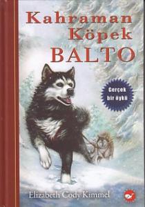 Kahraman Kopek Balto Elizabeth Cody Kimmel