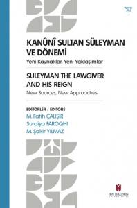 Kanuni Sultan Süleyman ve Dönemi