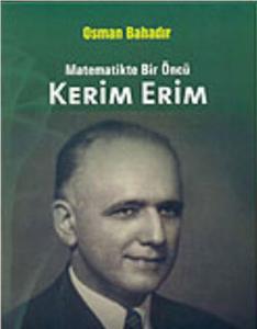Kerim Erim Matematikte Bir Öncü