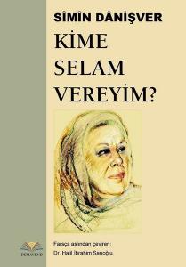 Kime Selam Vereyim