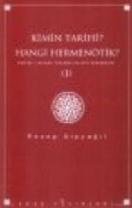 Kimin Tarihi Hangi Hermenötik