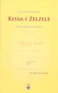 Kıssa ı Zelzele Metin İnceleme Dizin