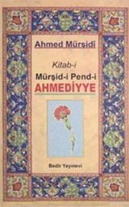 Kitabi Mürşidi Pendi Ahmediyye