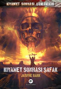 Kıyamet Sonrası Şafak Kıyamet Sonrası Günlükleri