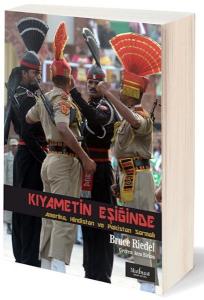 Kıyametin Eşiğinde ABD, Hindistan ve Pakistan Sarmalı