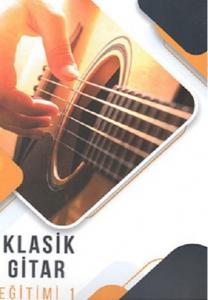 Klasik Gitar Eğitimi 1