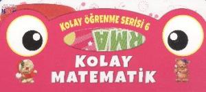 Kolay Öğrenme Serisi 6 Kolay Matematik Çıkarma