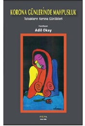 Korona Günlerinde Mahpusluk