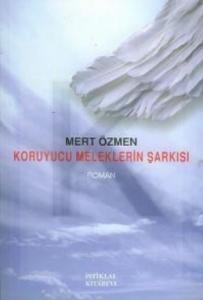 Koruyucu Meleklerin Şarkısı