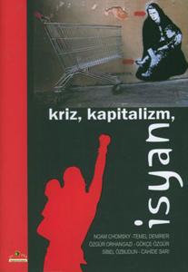 Kriz Kapitalizm İsyanı