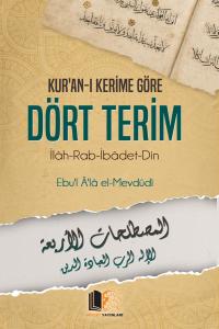 Kuranı Kerime Göre Dört Terim