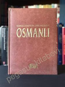 Kuruluşunun 700. Yılında Osmanlı