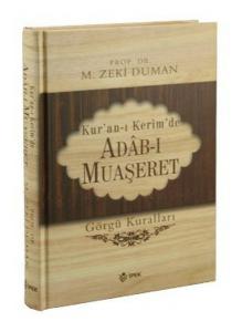 Kur'an ı Kerim'de Adab ı Muaşeret Görgü Kuralları