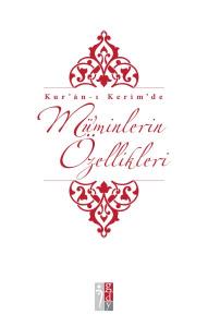 Kuranı Kerimde Müminlerin Özellikleri