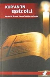 Kuranın Eşsiz Dili Kuranda Gramer Yanlışı İddialarına Cevap