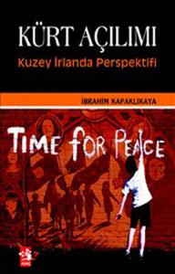 Kürt Açılımı Kuzey İrlanda Perspektifi