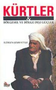 Kürtler Bölgesel ve Bölge Dışı Güçler